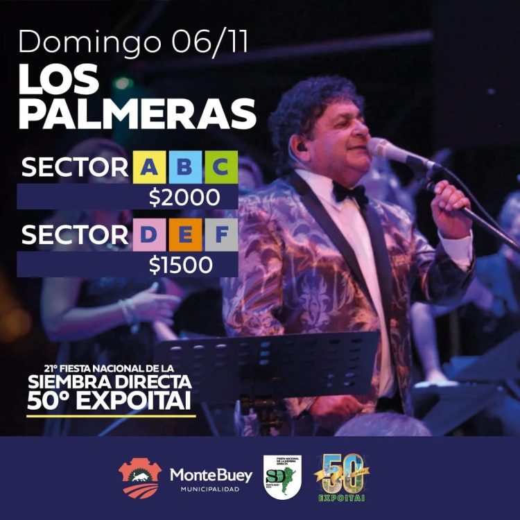 21º Fiesta Nacional de la Siembra Directa este fin de semana con cierre de Los Palmeras