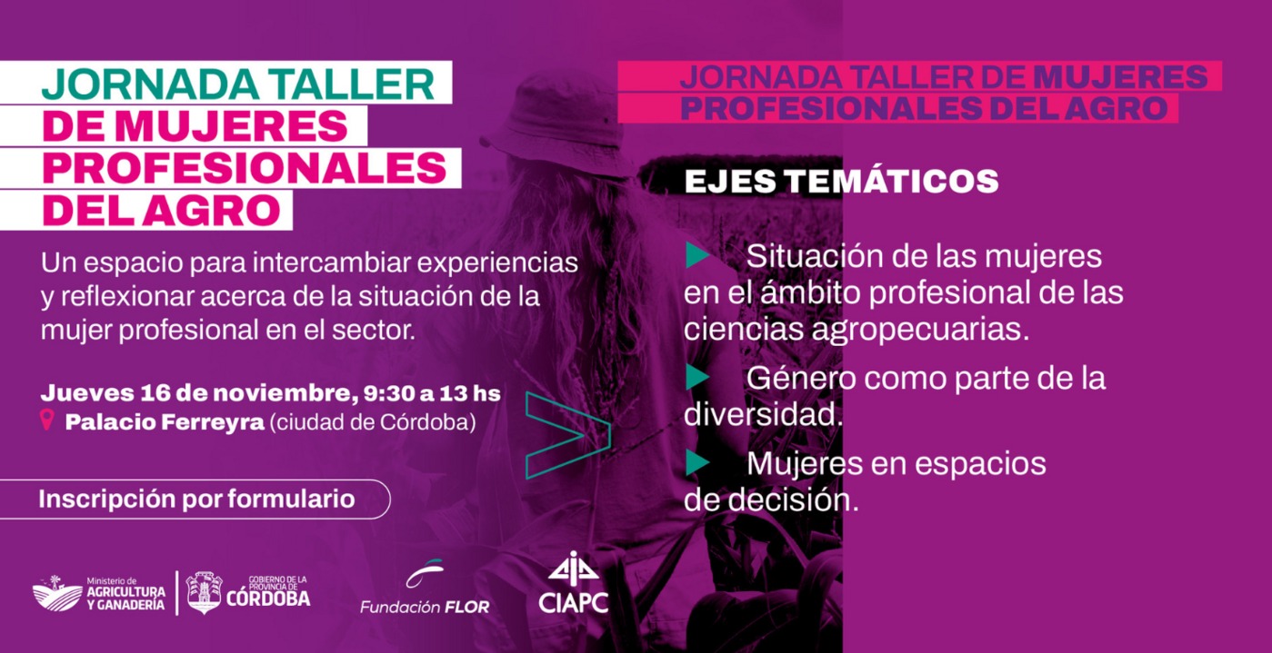 Jornada de mujeres profesionales del agro el jueves 16 en el palacio Ferreyra en Córdoba capital