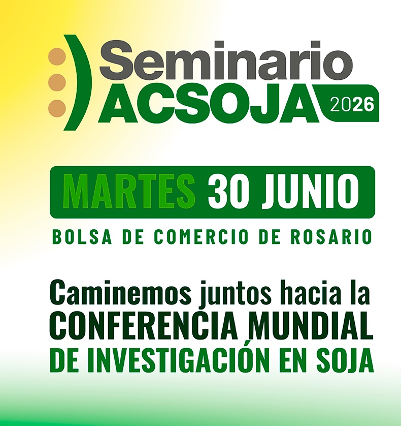 En junio, el Seminario Anual de la Cadena de la Soja reunirá a todos los sectores en Rosario