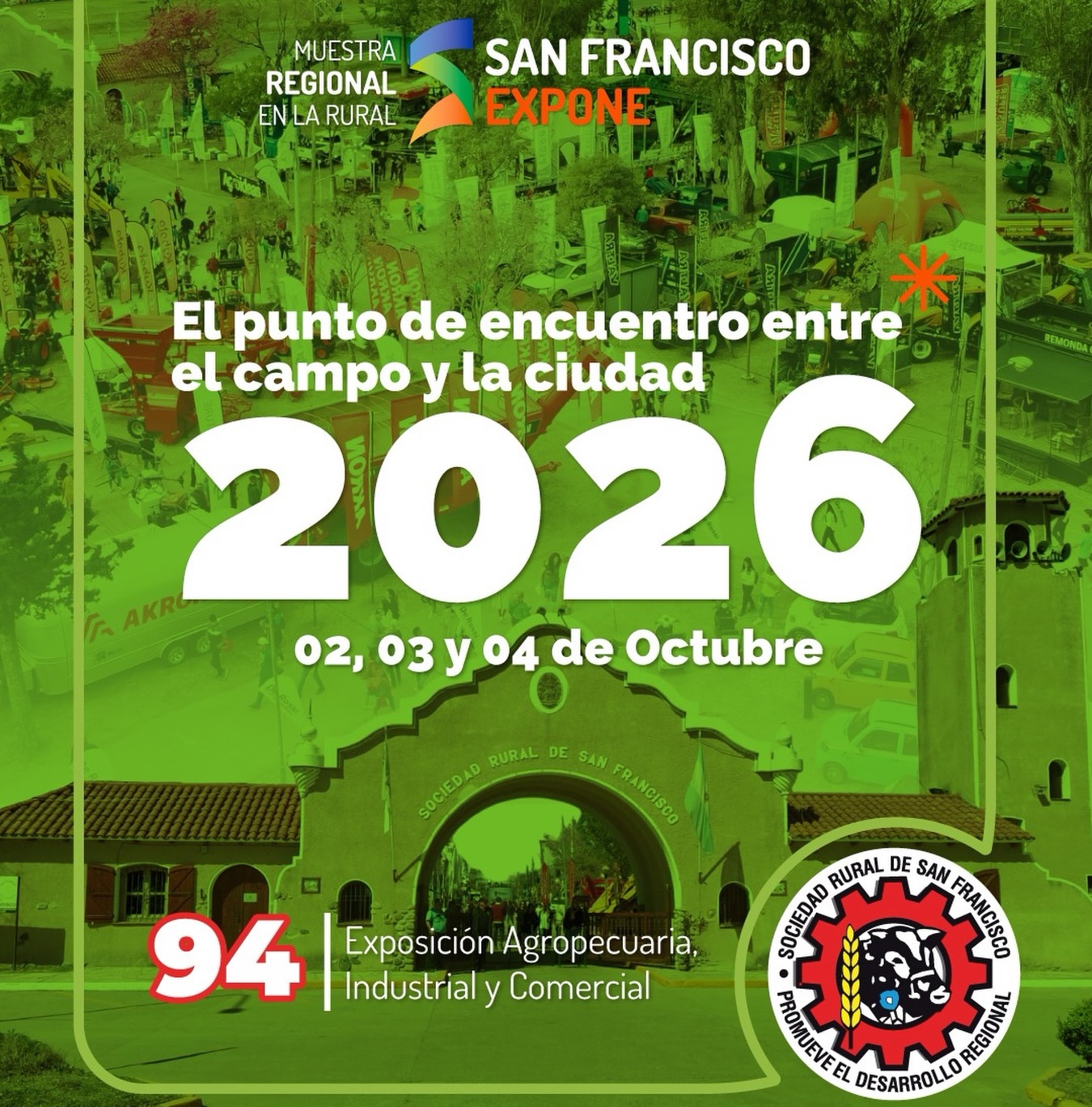 San Francisco Expone 2026: la 94° Exposición Rural abre sus puertas del 2 al 4 de octubre